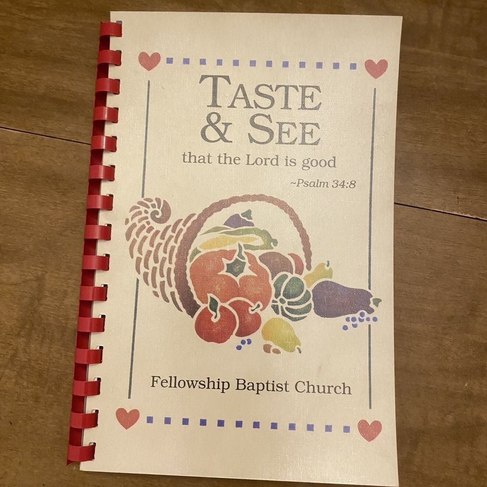 Taste And See Cookbook Fellowship Baptist Church Pampa Texas 2003 Local Regional